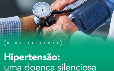 Hipertensão: Uma doença silenciosa.