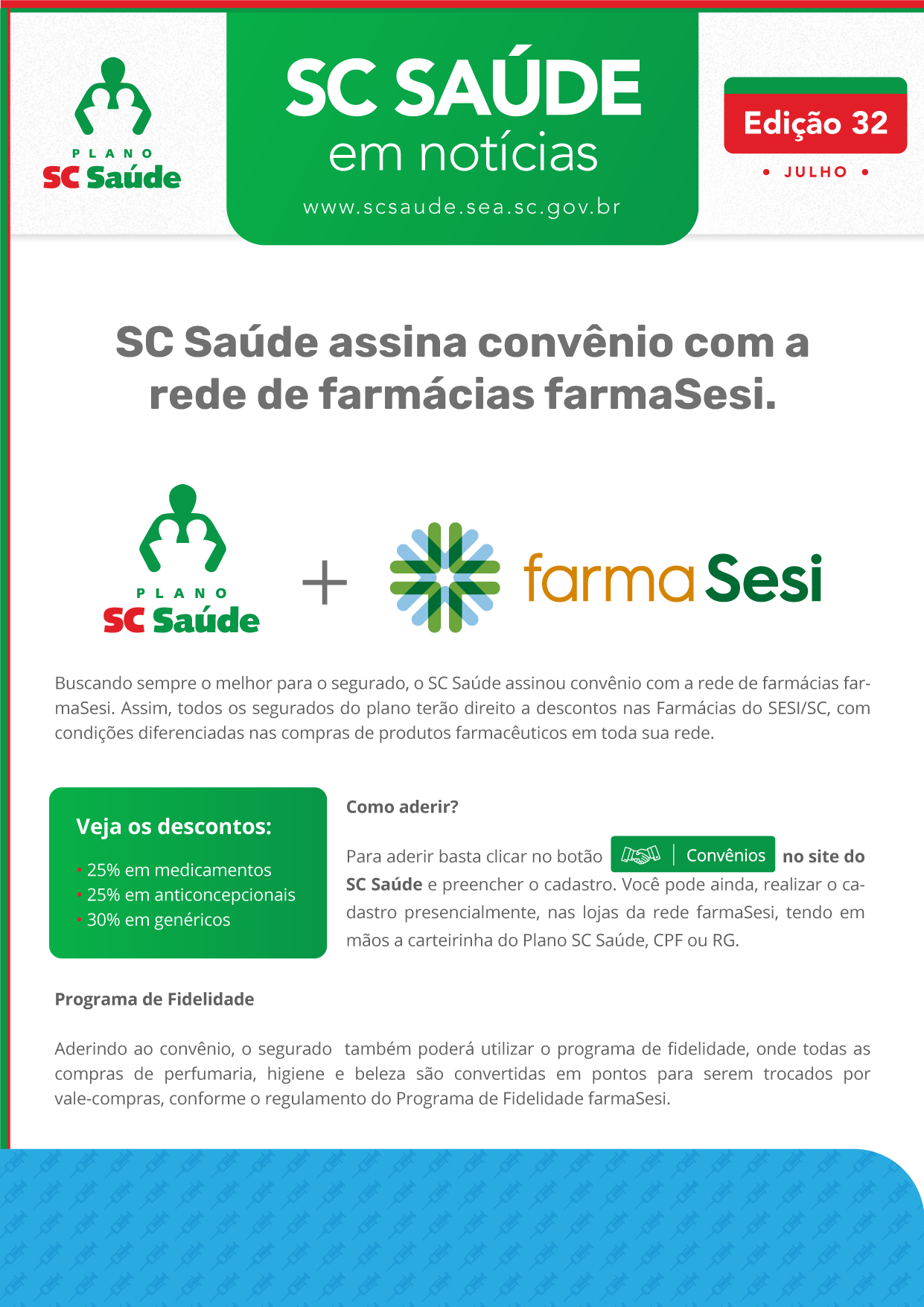 Edição 32 – Convênio com a rede de farmácias farmaSesi