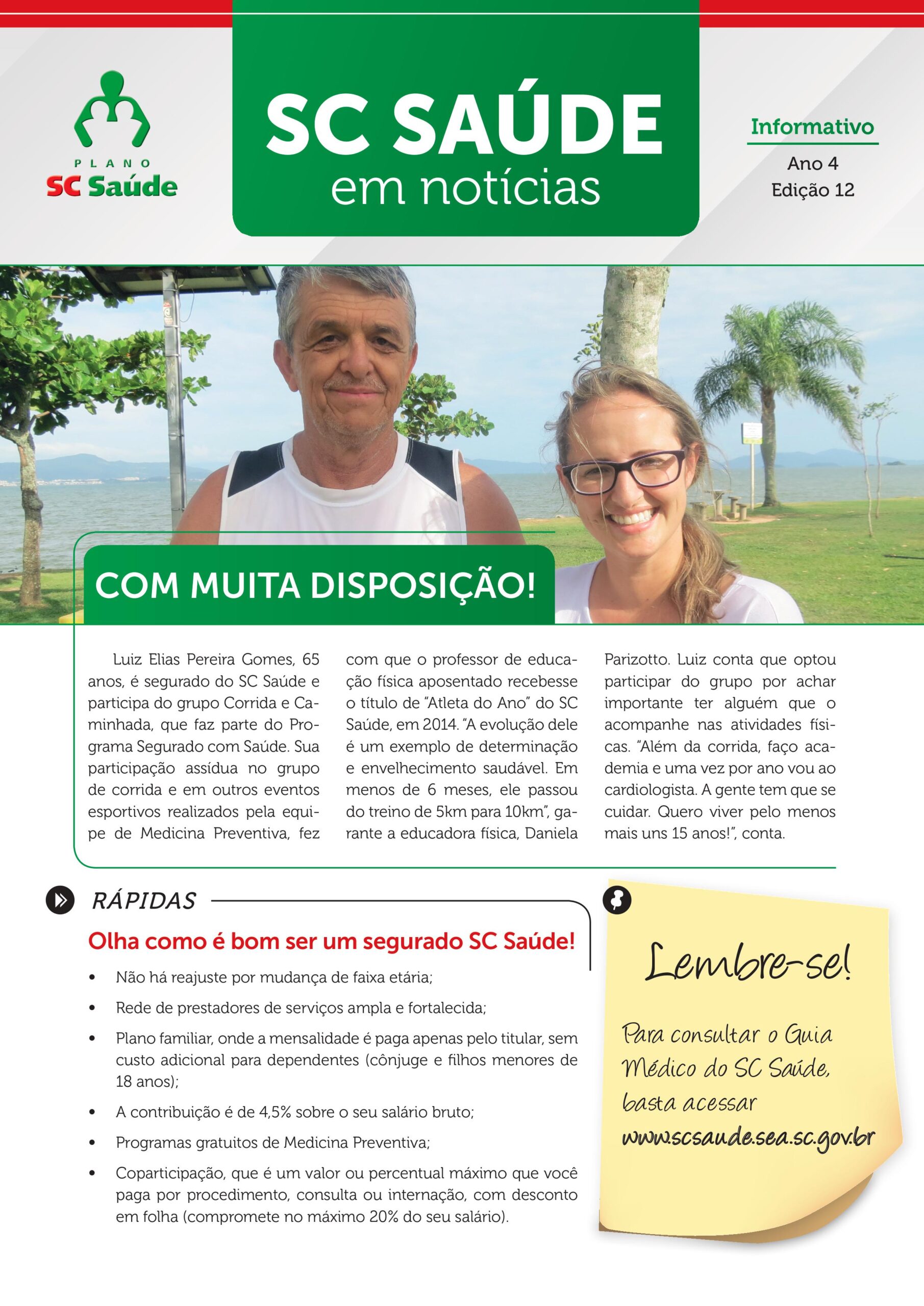 Edição 12 – Com muita disposição!