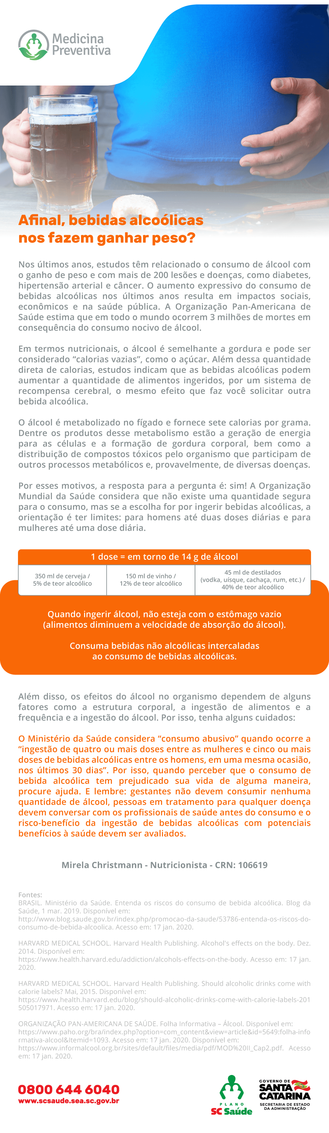 Álcool. Afinal, bebidas alcoólicas nos fazem ganhar peso?