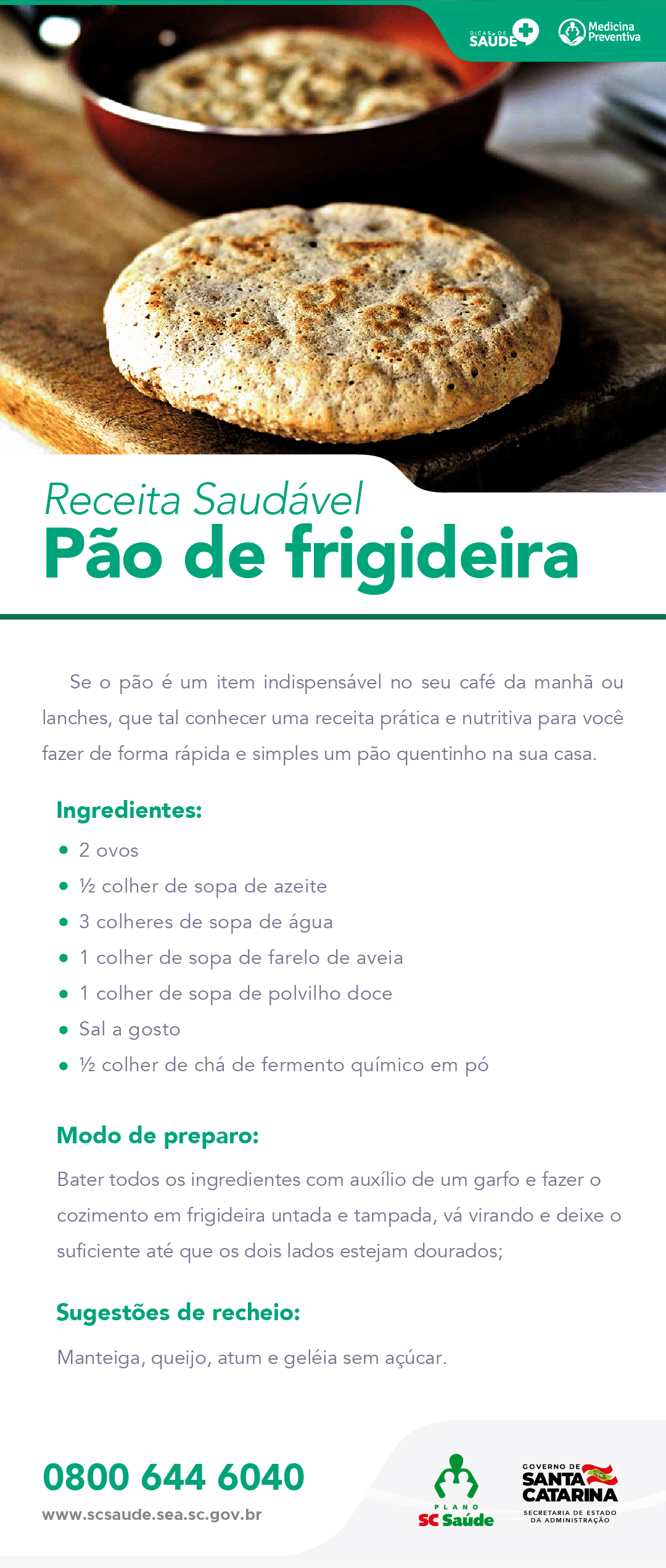 Receita saudável pão de frigideira