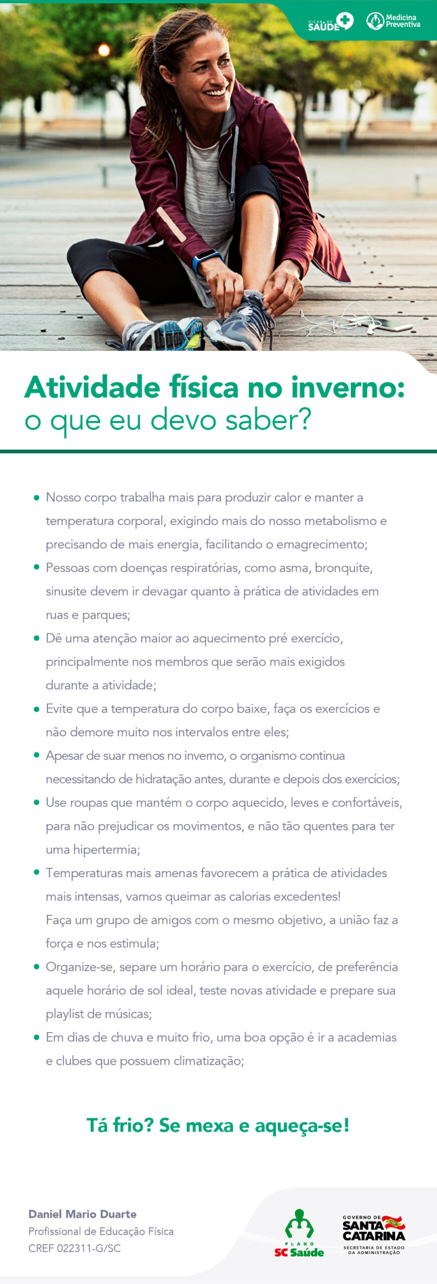 Atividade física no inverno: O que eu devo saber?