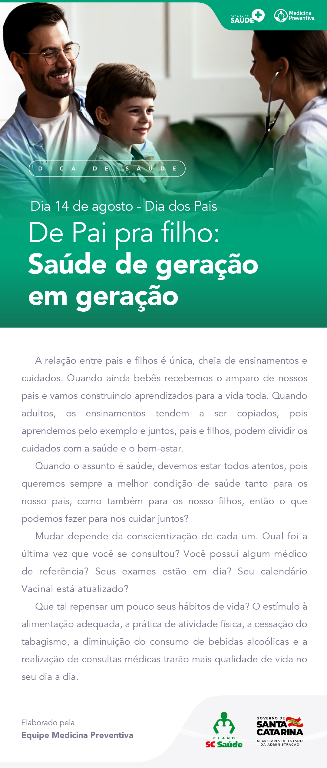 De Pai pra filho: Saúde de geração em geração.
