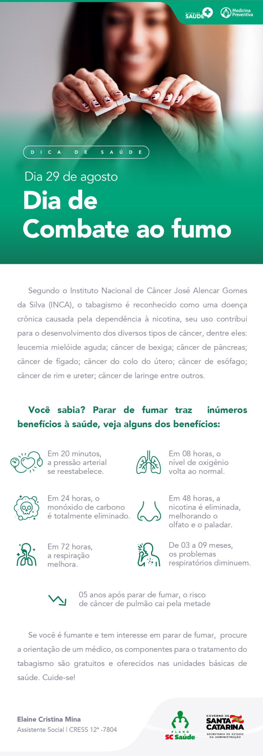 Dia de combate ao fumo.