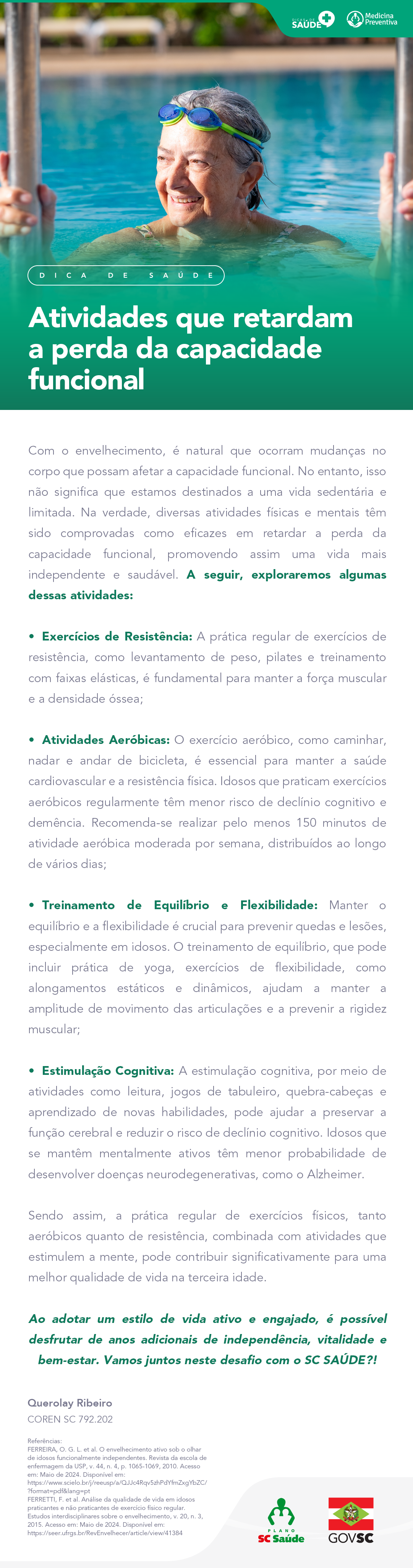 Atividades que retardam a perda da capacidade funcional