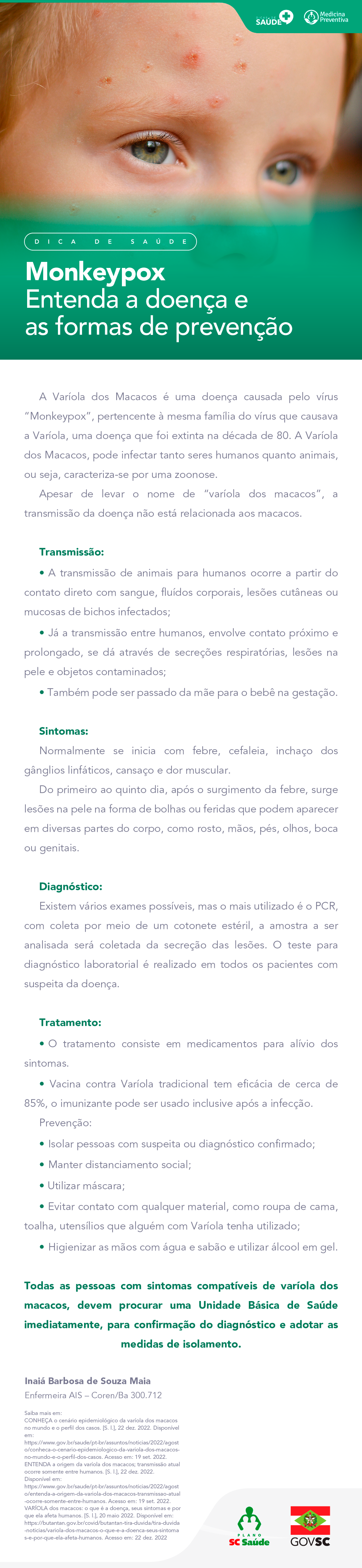 Monkeypox Entenda a doença e as formas de prevenção