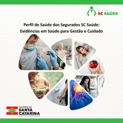 Perfil de Saúde dos Segurados SC Saúde